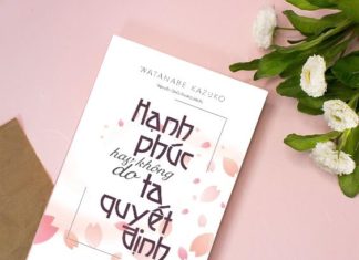 HẠNH PHÚC HAY KHÔNG DO TA QUYẾT ĐỊNH