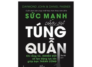 Sách sắp ra: Sức Mạnh Của Sự Túng Quẫn (The Power of Broke)
