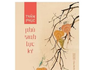“Phù sinh lục ký” – bông hoa lạ trong vườn văn Trung Quốc