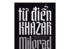 Từ điển Khazar: Một khởi đầu mới của tiểu thuyết