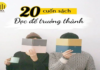 20 CUỐN SÁCH ĐỌC ĐỂ TRƯỞNG THÀNH