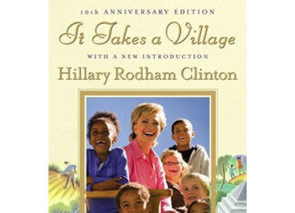 Cả làng nuôi dạy một đứa trẻ (Quan điểm giáo dục của bà Hillary Clinton)