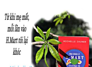 BẬT KHÓC Ở H MART – Bật khóc cùng Michelle Zauner