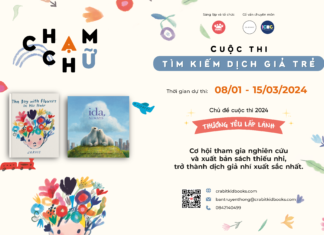 “CHẠM CHỮ”- Cuộc thi tìm kiếm dịch giả trẻ 2024