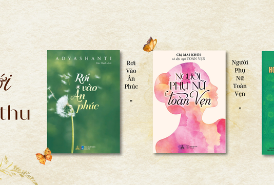 “Người phụ nữ toàn vẹn”: Hành trình tìm lại giá trị và thấu hiểu bản thân