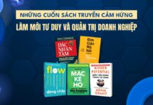 Những cuốn sách truyền cảm hứng làm mới tư duy và quản trị doanh nghiệp