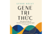 Gene Tri thức: Siêu gene kỳ diệu và khả năng sáng tạo của loài người