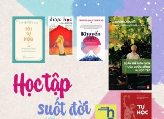 Ngày Khuyến học Việt Nam 2/10: Gợi ý 10 cuốn sách nuôi dưỡng tinh thần học tập suốt đời